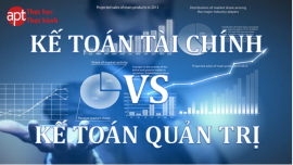 kế toán tài chính so với kế toán quản trị