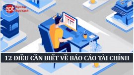 12 dieu can biet ve bao cao tai chinh