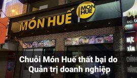 Chuổi món huế thất bại do quản trị doanh nghiệp