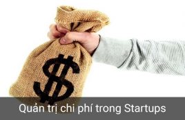 Quản trị chi phí trong Startups